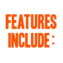 features include
