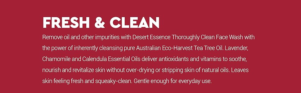 How to use Desert Essence Thoroughly Clean Face Wash