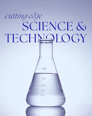 cutting edge science and technology