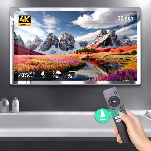 4K Ultra HD 32 inches High-end Smart Bathroom Mirror TV IP66 Waterproof Android TV Supports Voice Remote Control Voice Assistant, Built-in ATSC Tuner, HDMI (ARC), SPDIF Bluetooth, Wi-fi.