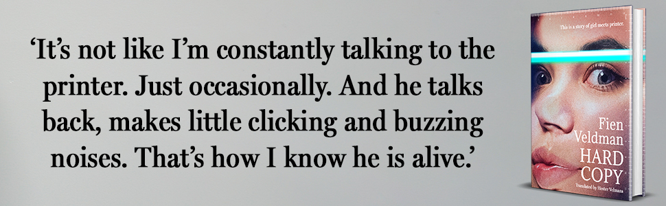 "It's not like I'm constantly talking to the printer. Just occasionally."
