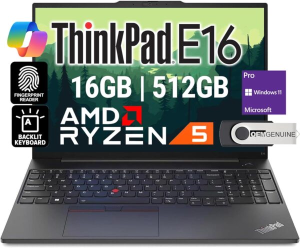 Oemgenuine Lenovo ThinkPad E16, WUXGA 16″ IPS, AMD Ryzen 5 7430U, 16GB RAM, 512GB NVMe, FP, UK English Backlit Keyboard, WiFi 6 + BT, RJ-45, FHD Webcam, W11P, Business Laptop