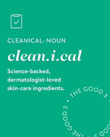 good.clean.goop beauty cleanical science backed, dermatologist-loved skin-care ingredients